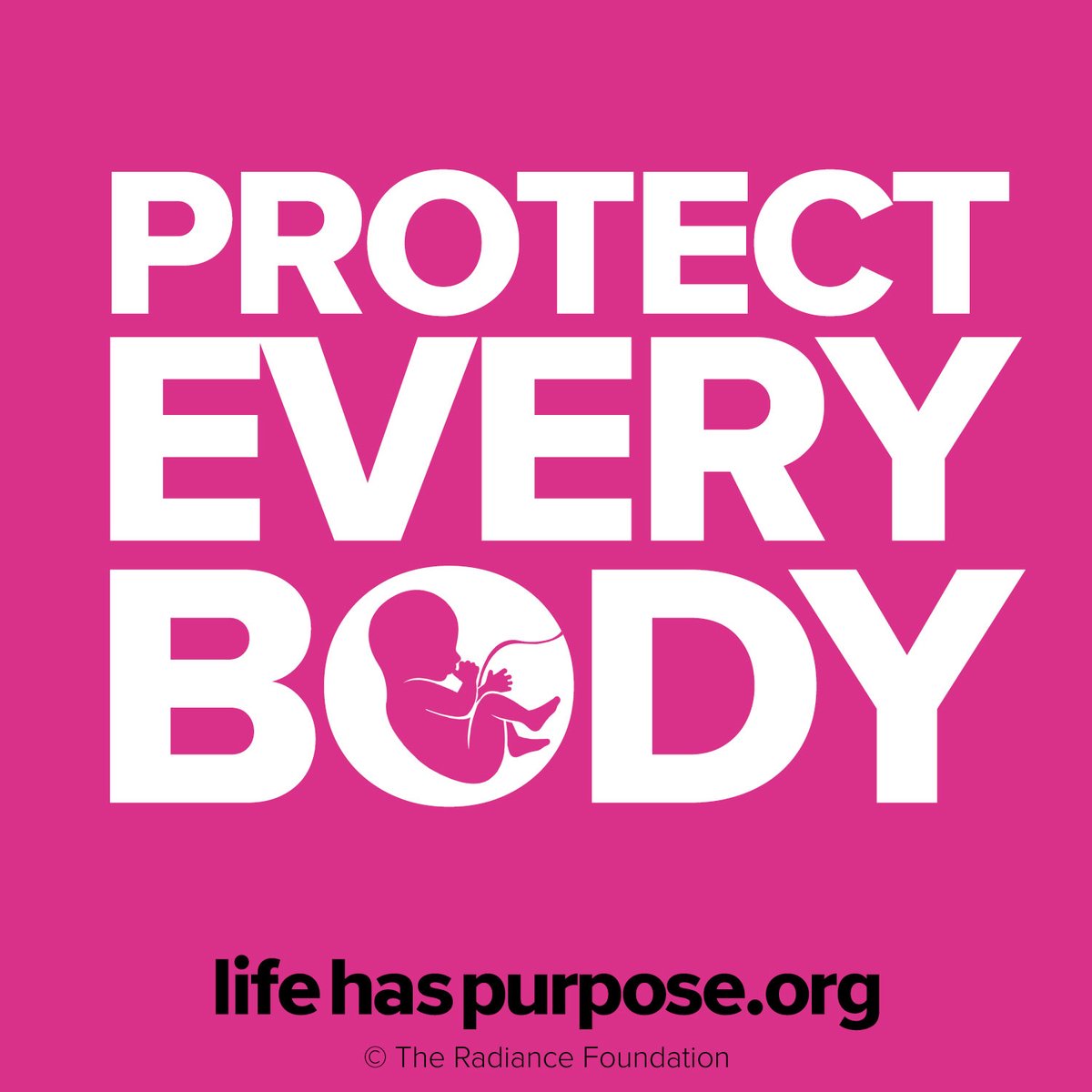 Protect EVERY body. #WhyWeMarch #MarchForLife