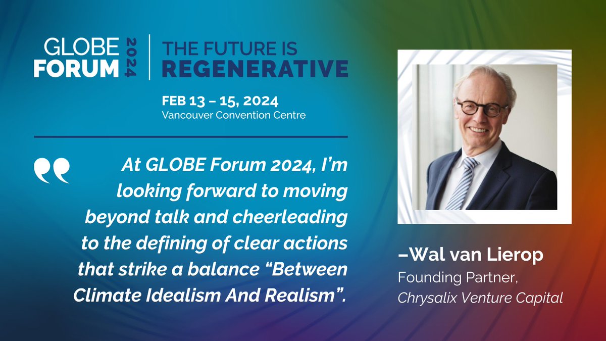 GLOBE_Series's tweet image. .@ChrysalixVC Founder @WalvanLierop is on his way to #GLOBEforum 2024 (Feb. 13-15)! Our delegates are the leaders and changemakers driving #NetPositive impacts for the economy and our #ClimateFuture. Connect with North America's premier #sustinability and #climate community in