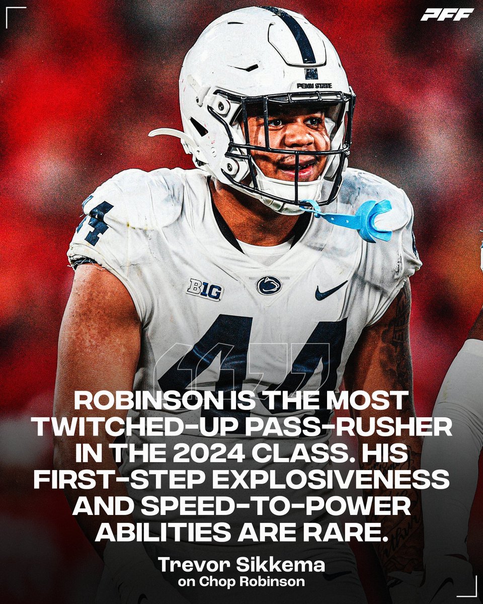 NFL Offensive Tackles: Beware of Chop Robinson🗣 @PennStateFball