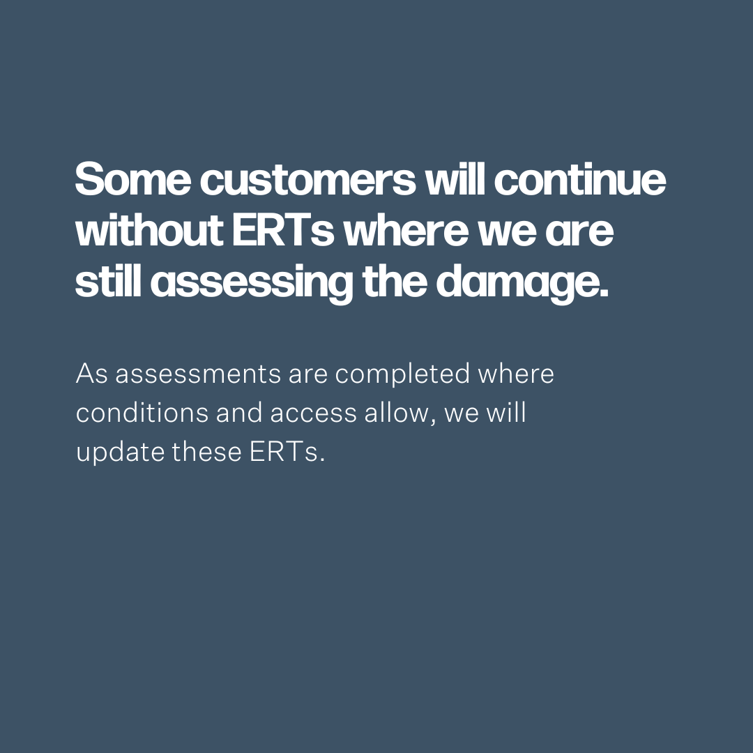 We continue working to restore power as quickly and safely as conditions allow and wanted to provide updates to the process for assigning Estimated Restoration Times.