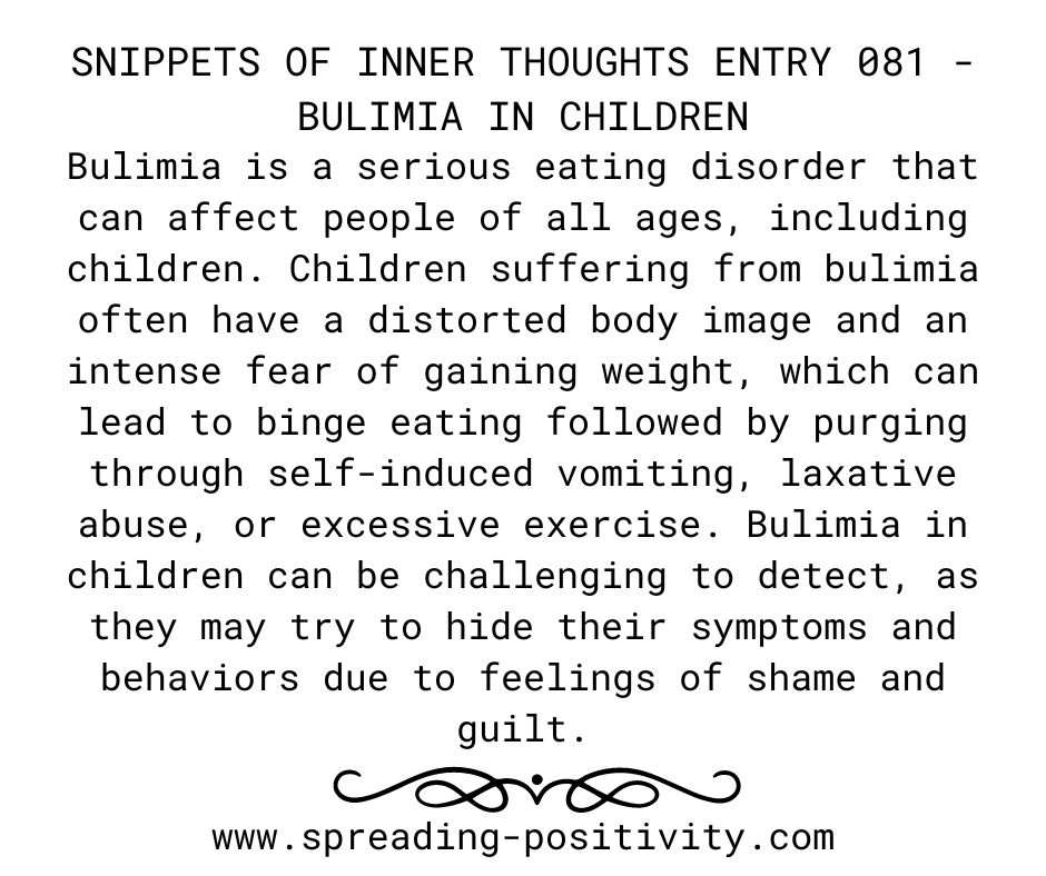 #Bulimia #EatingDisorderAwareness #ChildHealth #MentalHealth #BodyImage #FearOfWeightGain #BingeEating #Purging #HiddenIllness #ShameAndGuilt #EarlyDetection #HealthAwareness