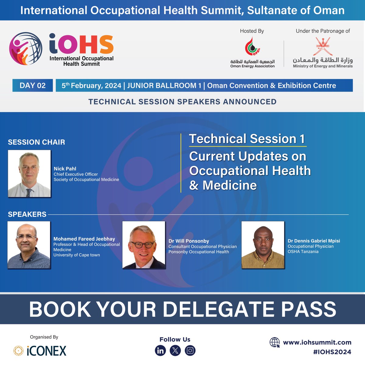 #IOHS2024 Technical Session 1
 
Theme – Current Updates on Occupational Health & Medicine
 
Session Chair- Nick Pahl (@somceo), Chief Executive Officer, @SOMNews
 
Speakers- Mohamed Fareed Jeebhay | Dr. Will Ponsonby | Dr. Dennis Gabriel Mpisi

 #IOHS2024 #TechnicalSession