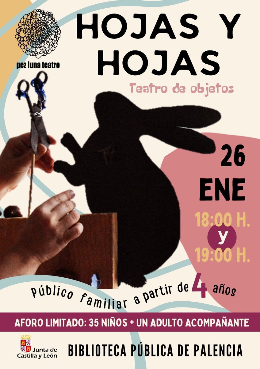 BiblioPalencia's tweet photo. Te invitamos a disfrutar del #teatrodeobjetos con #PezLunaTeatro

🎭'Hojas y hojas'
🗓️Viernes 26 ene.
🕖Dos pases: 18:00 y 19:00
📍Salón de actos de @BiblioPalencia 
👨‍👩‍👧‍👦+4 años
🖊️Requiere inscripción: 35 plazas + 1 adulto acompañante en cada pase https://t.co/0ll9o1hnbN