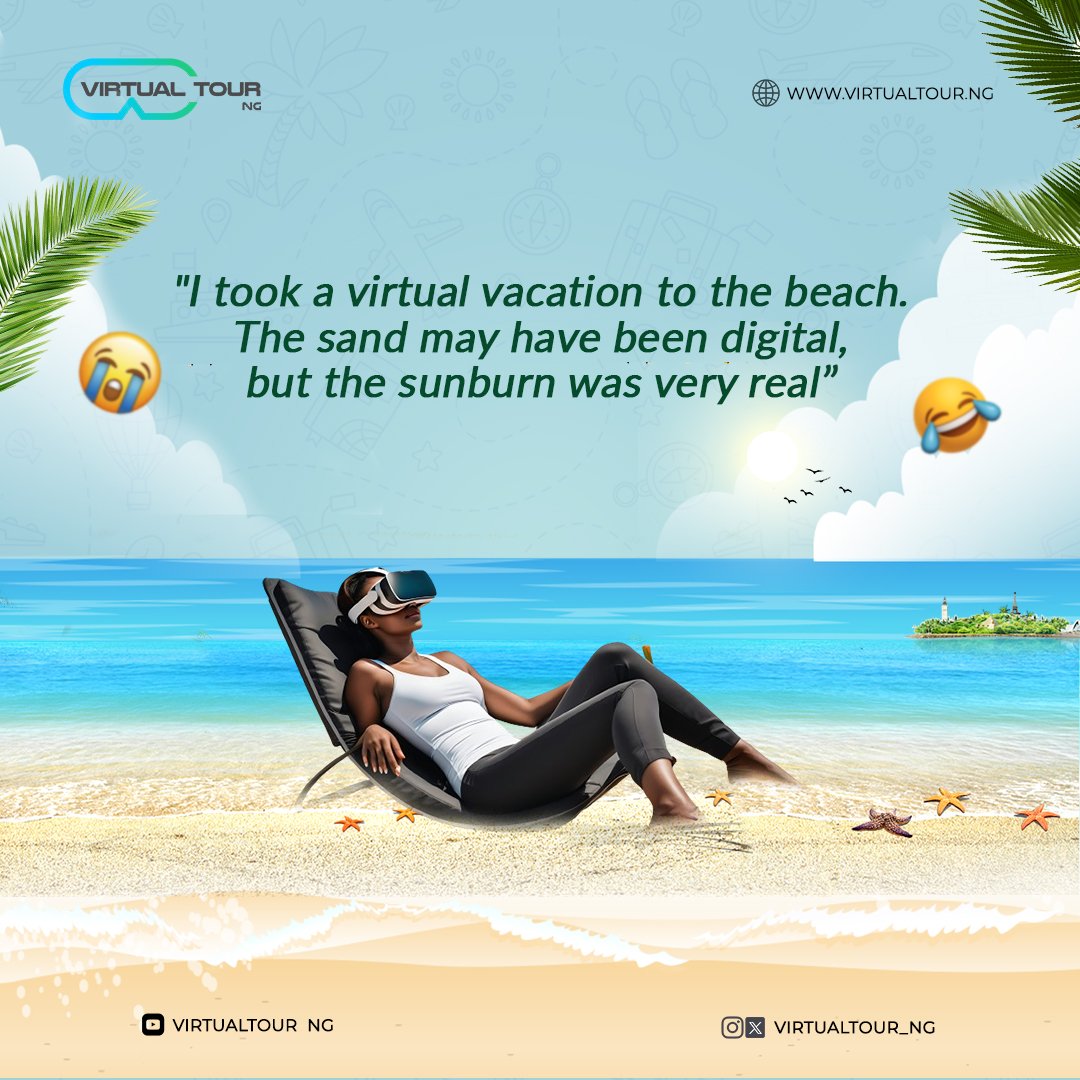 virtualtour_ng's tweet photo. Any skincare recommendations for virtual skin sun burn? 😂

I think I might need it 😉

#virtualtour #virtualtourng #virtualtourism #virtualreality https://t.co/Pxj0kRYYd1