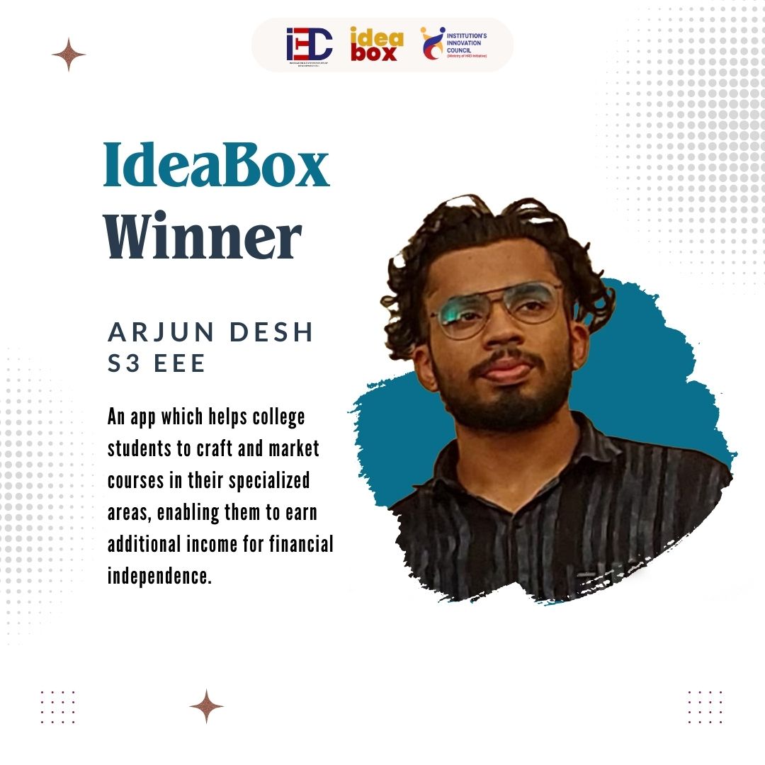 iedccet's tweet image. The sixth edition of idea box on how we can create more opportunities for college students to be financially independent has come to an end and we have a winner! 

Congratulations!
Arjun Desh, S3 EEE for winning a prize of ₹1000.

Stay tuned for the next problem statement.