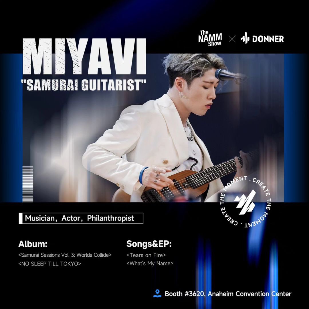 【#NAMM2024】
MIYAVI will appear on the @DonnerMusic stage at NAMM 2024 👀‼️

📍2024.1.27 
Donner Music booth 3620 in Hall D

prnewswire.com/news-releases/… @PRNewswire 

#MIYAVI @MIYAVI_OFFICIAL