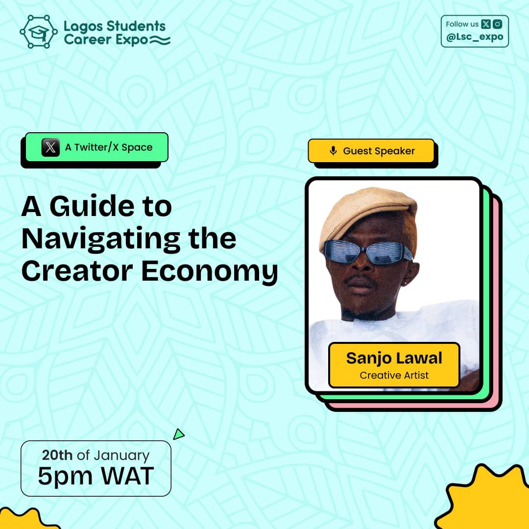 Lsc_expo's tweet image. Join @jisticslawal - a nationally and internationally recognized artist! as he navigates and shares the strategy of conquering the Creator Economy. 

✅Set your reminder so you don't miss the space.

Date:  Saturday, January 20
Time: 5 pm
Link: x.com/i/spaces/1BRKj… 

#LSCE