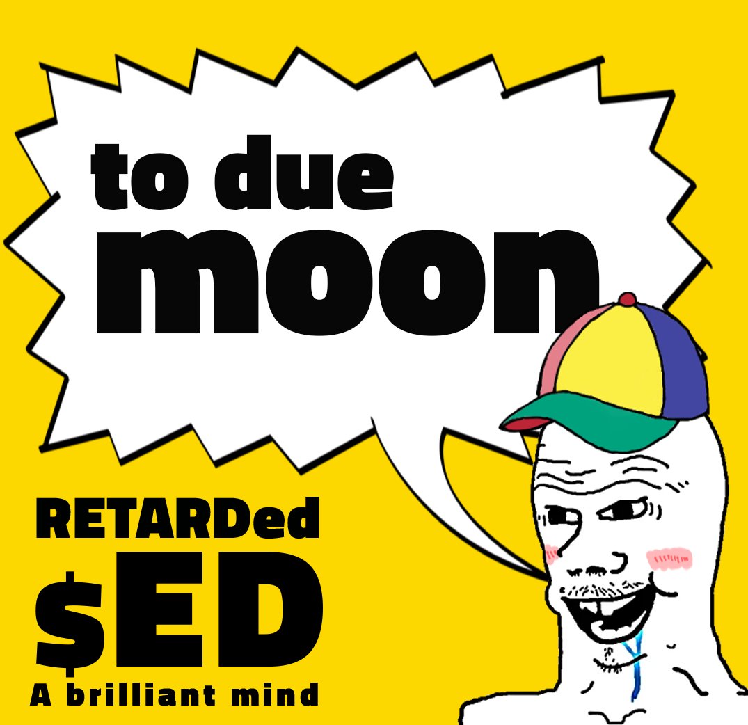 RETARDed ($ED) tweet media