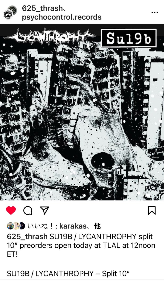 su19b's tweet photo. 何と！
あの625ThrashcoreとPsychocontrol Recs.共同リリースになった、Su19b/Lycanthrophy split 10"！！！
プリオーダー始まったようです！ https://t.co/70KuqVoNqo