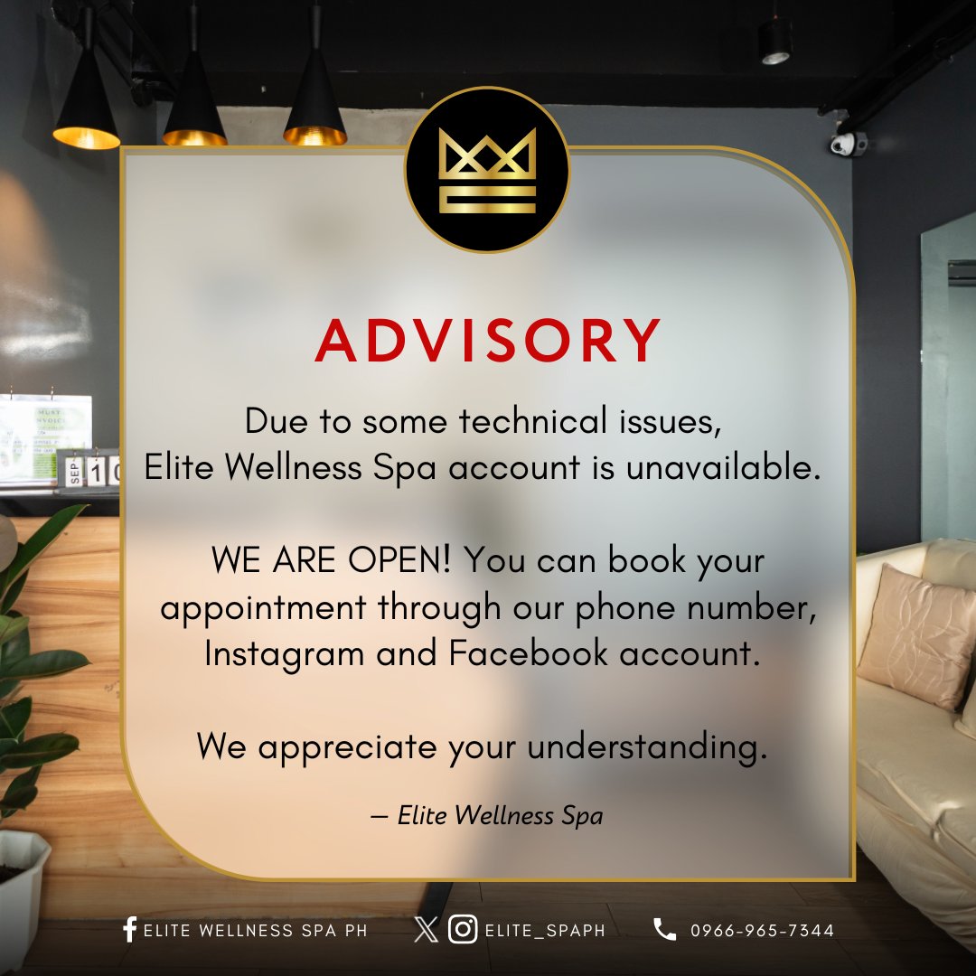 📢📢ELITE ADVISORY📢📢
We're facing a temporary glitch with our account system.

No worries, WE ARE STILL OPEN
We will still make sure to provide you the #EliteExperience.
For reservation, message us or call 0966-965-7344