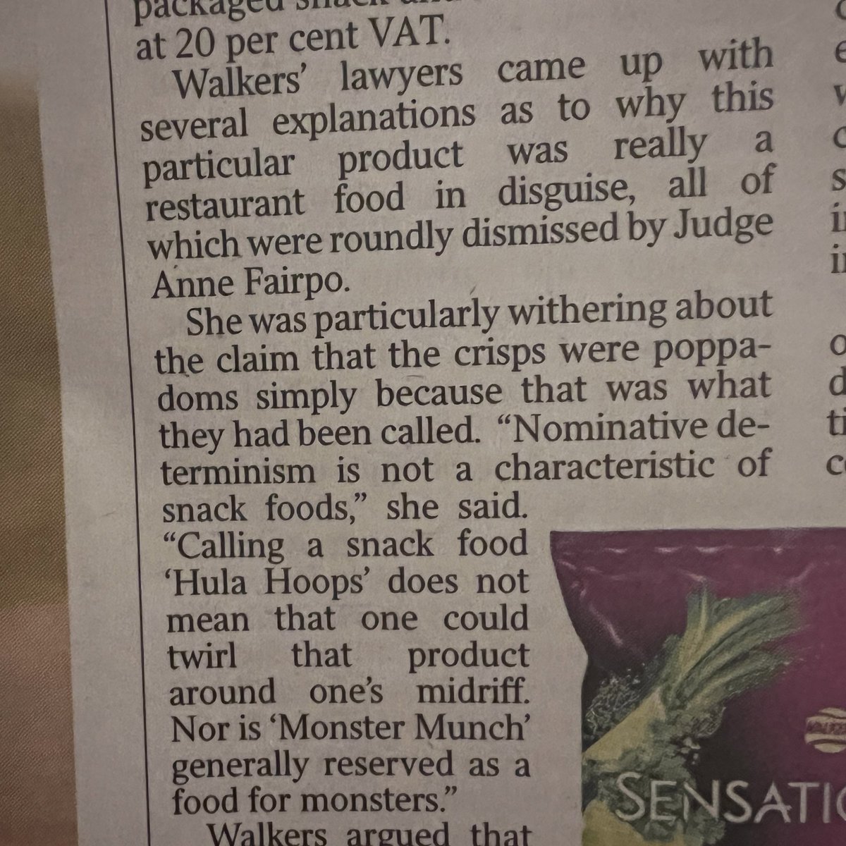 Enjoying this salty - pun intended - excerpt from decision of Judge Anne Fairpo on why Walker’s attempts to get  their crisps a VAT exemption by calling them Poppodoms does not make them so.