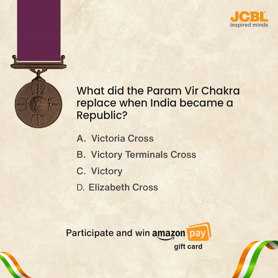 JCBLGroup's tweet photo. #ContestAlert
Can you guess the name of the highest British honor award that was replaced by Param Vir Chakra?
Participate now! Rules to follow:- 1- Like & Follow Us. 2- Retweet this post 3- Tag 3 of your friends #ContestAlert #contestalertindia #JCBLGroup https://t.co/aMLNE2u1T0
