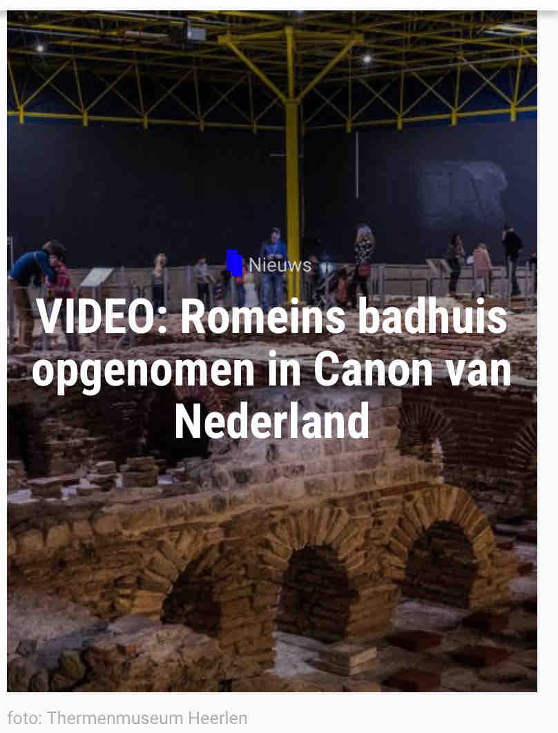 Romeins badhuis in Heerlen opgenomen in Canon van Nederland.

ow.ly/Ax7150QsJUu