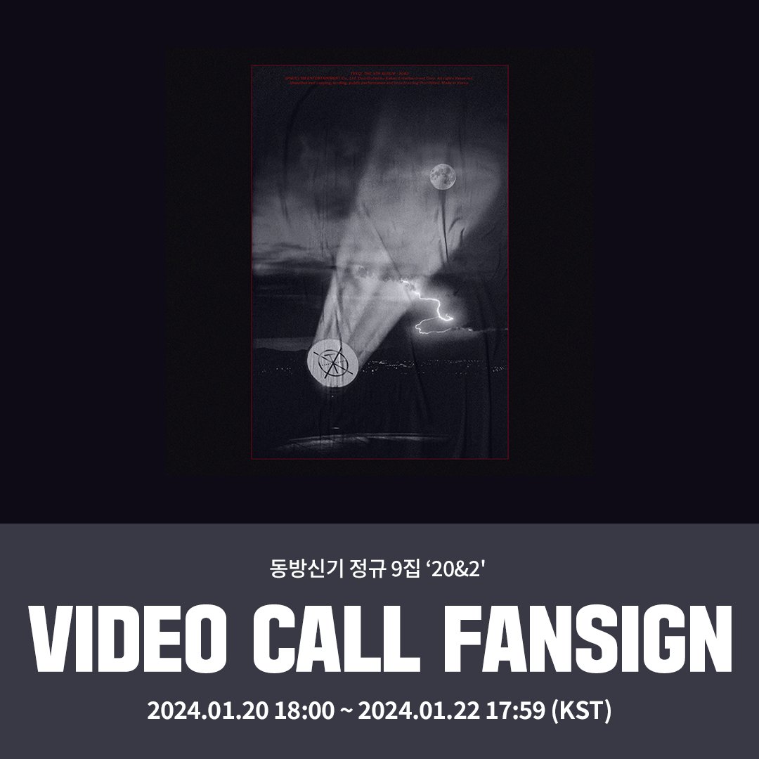 Ktown4u_main's tweet photo. [✍️] #TVXQ!
TVXQ! The 9th Album ‘20&2’’ (Photo Book Ver.)
#Ktown4u VIDEO CALL EVENT 

📌Fansign Gift
All participants will receive 1 random unreleased selfie photocard out of 2, based on the outfit of the event day.

🗓️ 2024.01.20 18:00 ~ 2024.01.22 17:59 (KST)

🔗https://t.co/ZAgTZvwCAJ

#TVXQ
#UKNOW 
#MAXCHANGMIN
#TVXQ_20n2 
#20n2