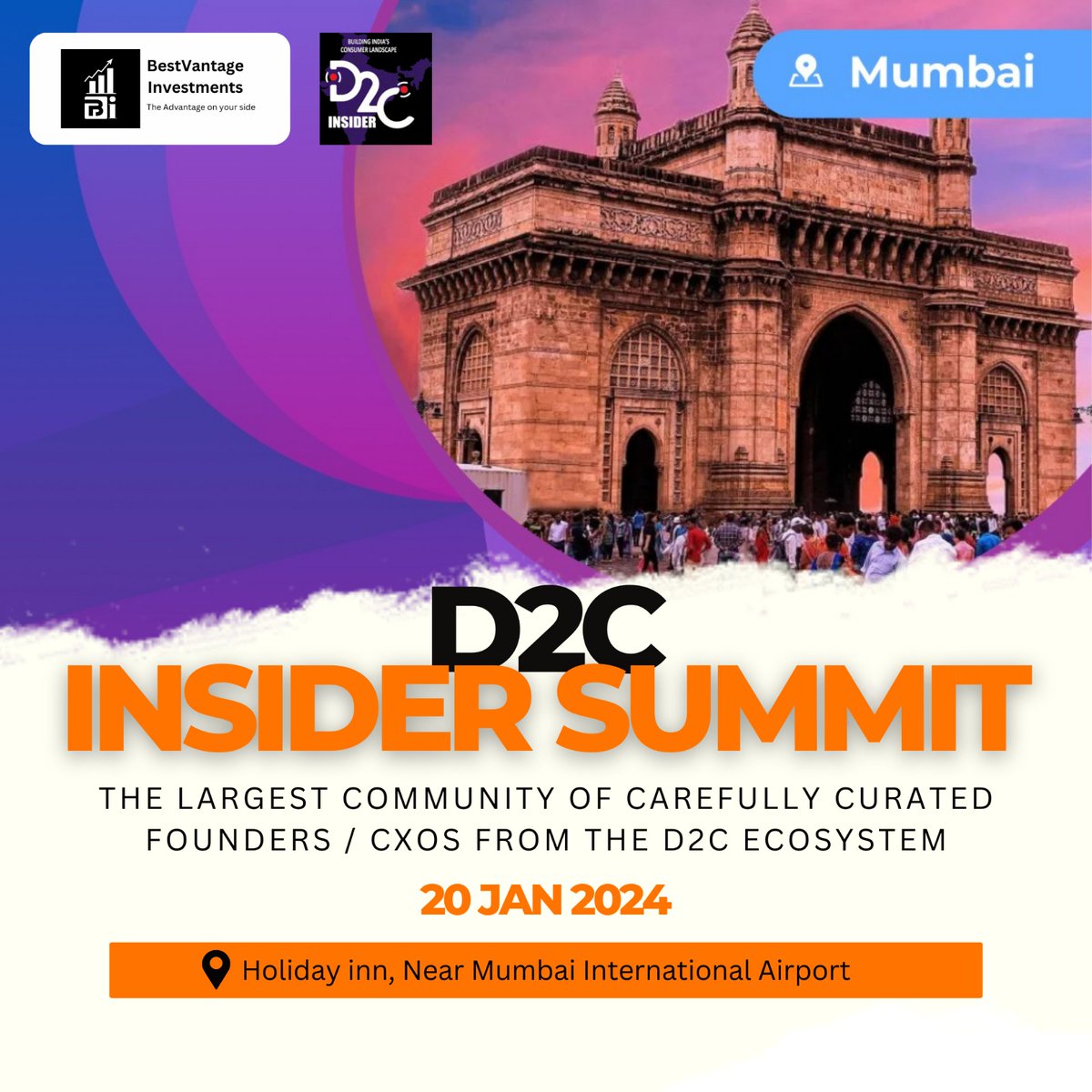 Thrilled to announce that Bestvantage Investments has been featured in the prestigious D2C Insider Summit! Dive into the latest trends, strategies, and success stories within the Direct-to-Consumer (D2C) realm. Join us as we redefine networking.

#startupindia #d2cindia