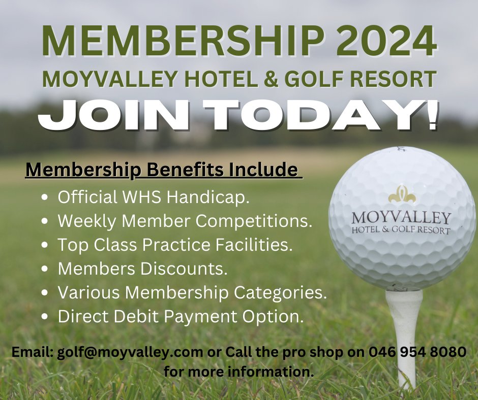 Join Today ! Moyvalley is the perfect place to enjoy your golf with a 18 hole championship course and top class practice facilities. Various membership categories available with the option to pay your membership by monthly direct.