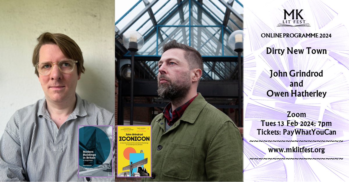 Something for #townplanners, #architects, #modernist communities. #builtenvironment commentators #OwenHatherley + @Grindrod offer fun, opinionated + enlightening discussion of #newtown life in #cumbernauld, #nowahuta, #Tama + #miltonkeynes. Tickets (free): mklitfest.org/dirty-new-town