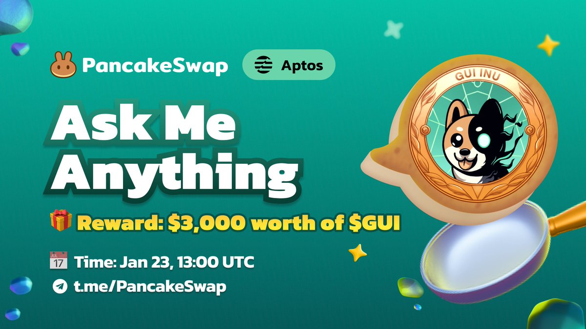 🐰 PancakeSwap will host an AMA with GUI INU

📅 23 Jan, 13:00 UTC
🎁 $3,000 worth of $GUI

👉 Join the AMA here: t.me/PancakeSwap

💰To Win AMA prizes, you MUST:

✅ Follow <a href="/guiinuonaptos/">GUI INU☠️</a> and <a href="/PancakeSwap/">PancakeSwap</a>

✅ Join the PancakeSwap telegram group: t.me/PancakeSwap