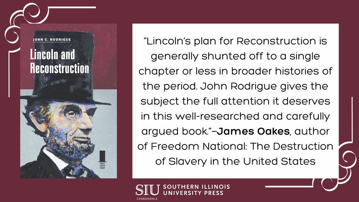 In this thought-provoking study, John C. Rodrigue offers a succinct but significant survey of Lincoln’s wartime reconstruction initiatives while providing a fresh interpretation of his plans for postwar America. siupress.com/books/978-0-80… #newyearnip #conciselincolnlibrary