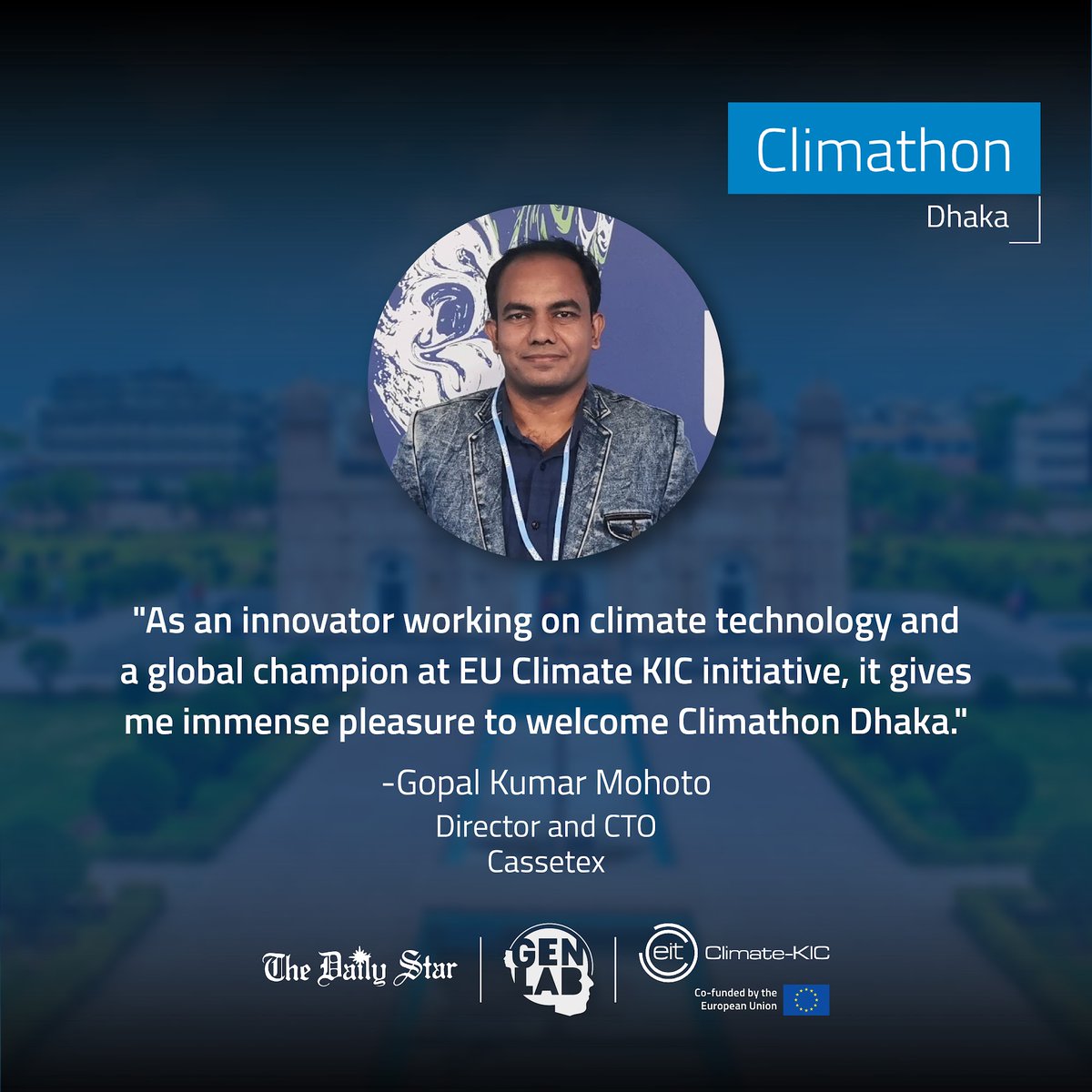 Gopal Kumar Mohoto, Director & CTO of Cassetex invites you to join Climathon Dhaka. Gopal Kumar Mohoto and Cassetex is actively contributing to the achievement of SDG goals through its energy digitization initiatives. #Climathon #ClimthonDhaka #GreenEnergy #SustainableCity