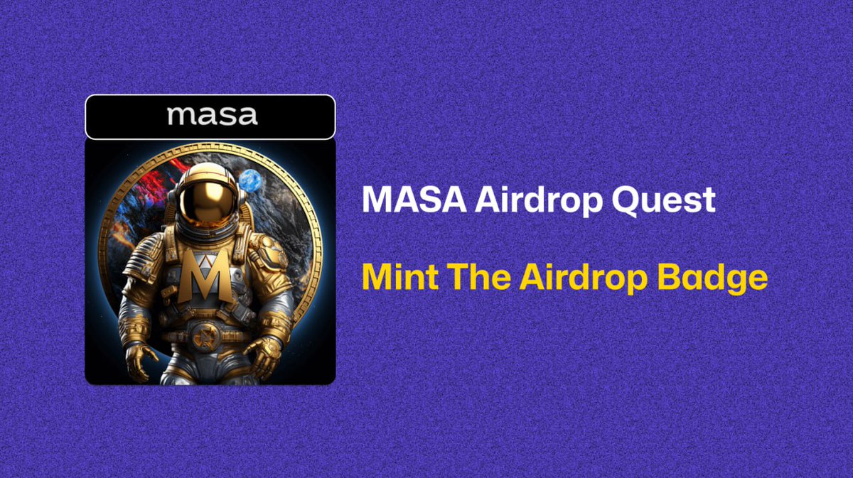 its_airdrop's tweet photo. Masa Airdrop Quest is Currently Live!

By completing the tasks you will be able to mint "MASA Airdrop Badge"

✅ Steps:
1. Connect your BSC wallet.
2. Complete the social tasks.
3. Mint the SBT by setting the gas fee to aggressive. (Cost me $0.18 in gas) 

🔗 Join here: https://t.co/ugwIaYN1uO

*Please note that each task may take some time to be verified.

This post is in collaboration with Masa.