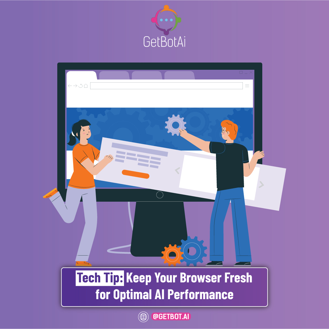 GetBotAI's tweet image. Tech Tip Tuesday: Enhance your GetBotAI usage! Clear your browser cache regularly for improved speed and smoother AI interactions. Keep your browsing healthy!
#GetBotAITips #TechTuesday