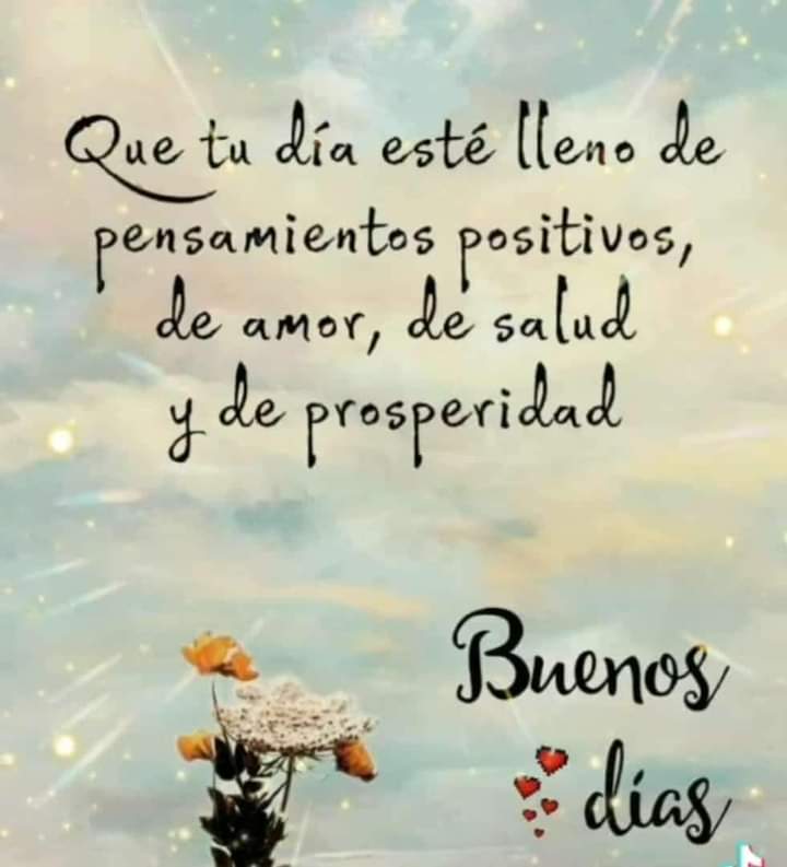 Excelente Día 🌞🌸