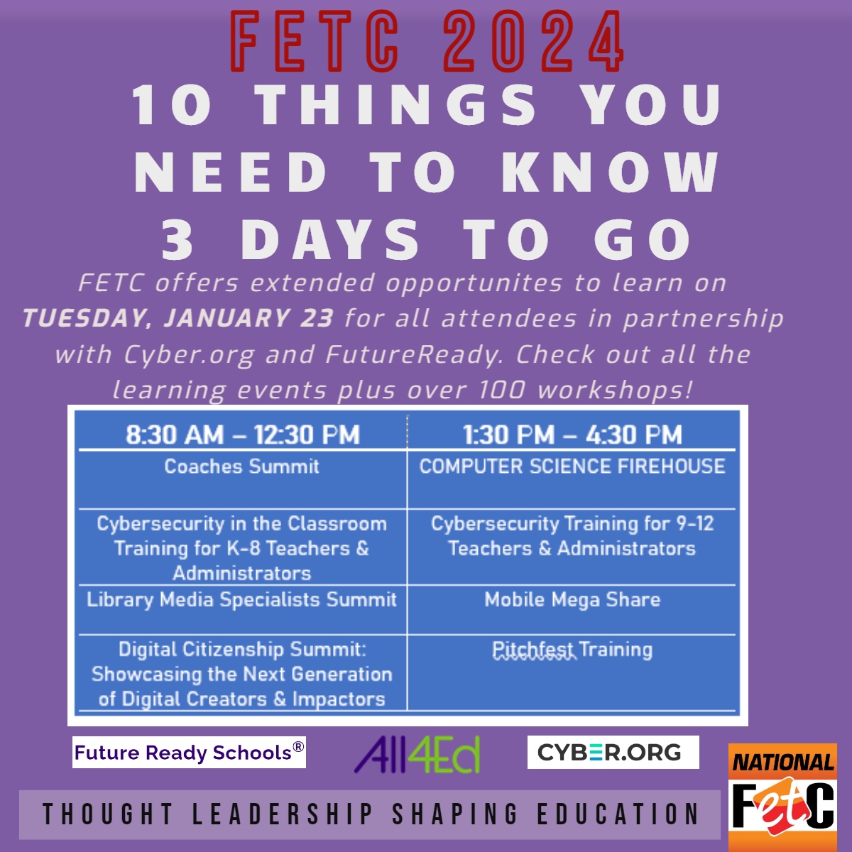 FETC 10 THINGS TO KNOW ~3 DAYS TO GO!
<a href="/FETC/">FETC</a>  offers extended opportunities to learn #edtech on Tuesday, January 23 for all registrants. Cybersecurity training is included from <a href="/cyber_dot_org/">CYBER.ORG</a> and Summits for Library Media Specialist and Coaches are hosted by <a href="/All4Ed/">All4Ed</a>  and School of