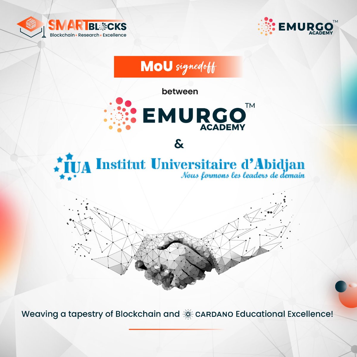 🚀#EMURGOAcademy's #SmartBlocks Hub takes off at IUA,#IvoryCoast !📷EMURGO Academy is excited to announce our Partnership with IUA(Institut Universitaire DA'bidjan, Ivory Coast); to establish EMURGO Academy’s SmartBlocks Hub,📷 #Universities #blockchaineducation