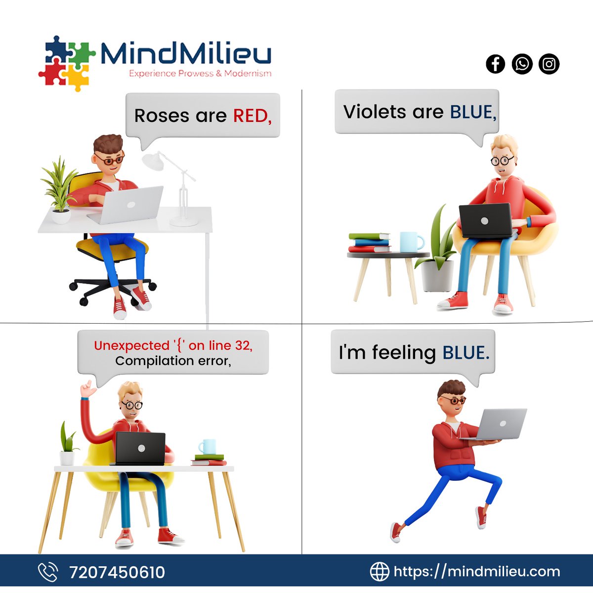 mindmilieu's tweet image. Code humor in full bloom: Roses are red, Violets are blue, stumbled upon an unexpected '{' on line 32, now my compiler's feeling down too! 😂🖥️
.
#CodingComedy #SyntaxSurprises #TechLaughs