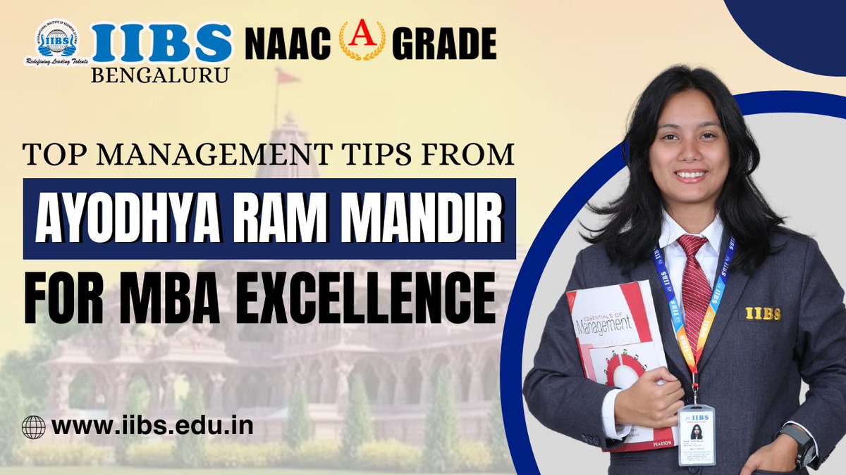Top Management Tips from Ayodhya Ram Mandir for #MBA Excellence... bit.ly/3SpIdUn

#IIBS #PGDM #AyodhyaRamMandir #rammandir #india #management #business #leadership #marketing #entrepreneur #success #education #training  #learninglesson #skills #Karnataka