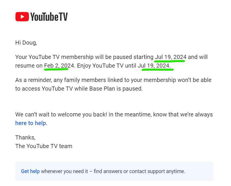 DougReale's tweet photo. @TeamYouTube the YouTubeTV membership pause email has an error in it where the pause date and the resume date are backwards. https://t.co/HcYKk09usg