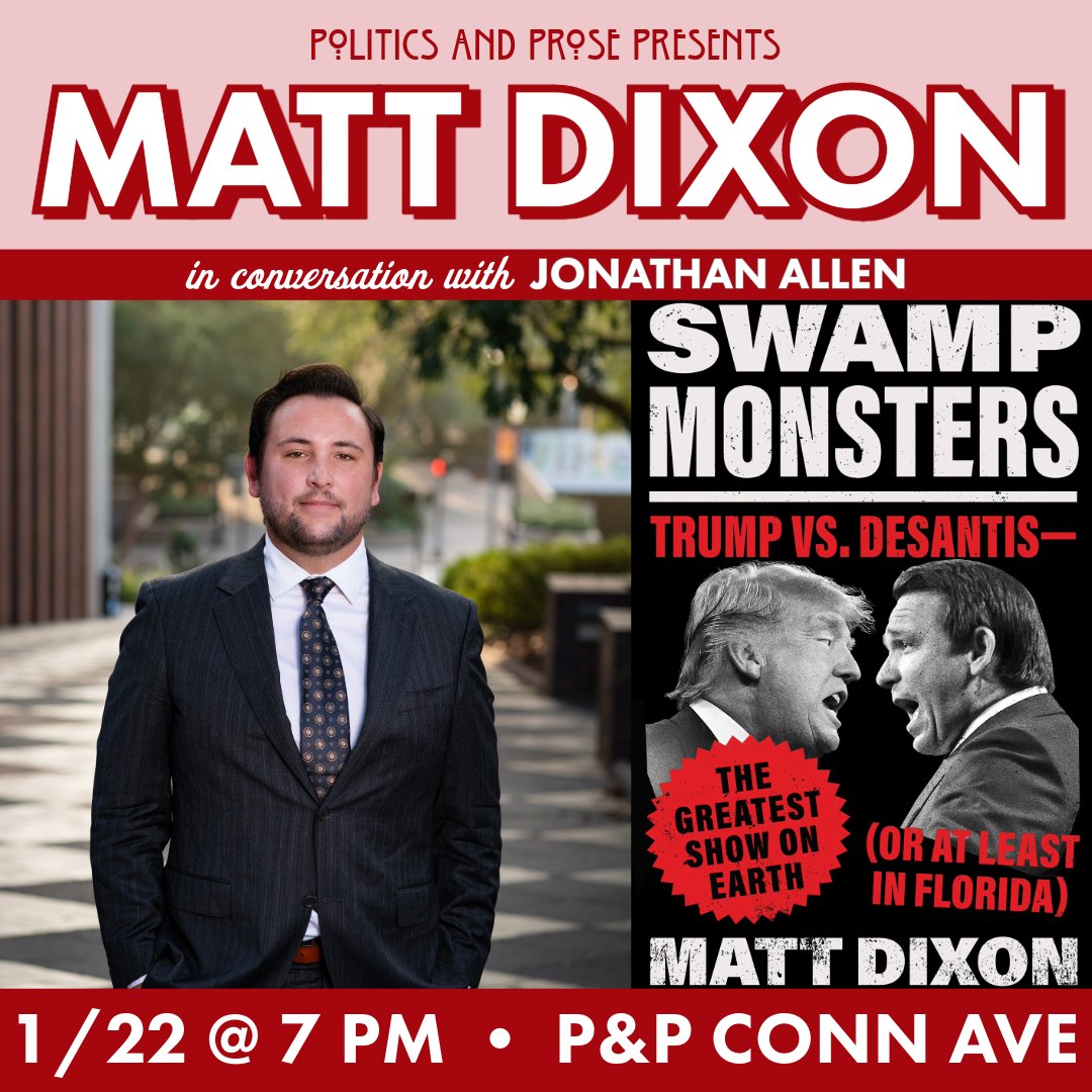 Monday, join @Mdixon55 to discuss SWAMP MONSTERS - a tell-all on how the clash between Trump and DeSantis has escalated, how it might end—and what it will mean for the country - with @jonallendc - 7 PM @ Conn Ave - bit.ly/3vxt2zq