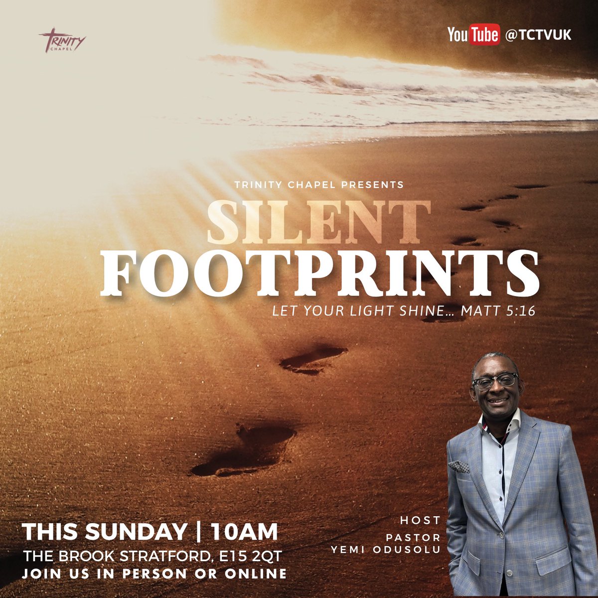 TrinityChapelUK's tweet photo. Experience a serene spiritual awakening with Silent Footprints tomorrow morning 🌅👣. Dive into the teachings of Matthew 5:16 with Pastor @yemiodusolu 🕊️💫 Join us this in person or online see you soon. #SilentFootprints #TrinityChapel https://t.co/O0bYJH46B2