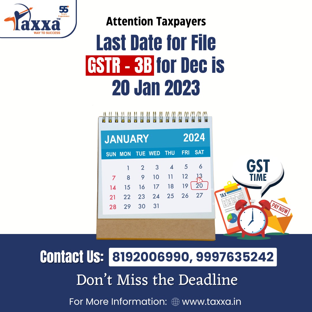 TaxxaIndia's tweet photo. Ensure your tax compliance remains impeccable! Seamlessly file your GSTR 5A Return and GSTR 3B with the expert guidance of Taxxa. Don't let deadlines slip away – secure your financial success now.
.
🗓️ Important Dates:
📆 Last Date for  GSTR 5A Return and GSTR 3B - 20 Jan 2024 https://t.co/q97yqL711e