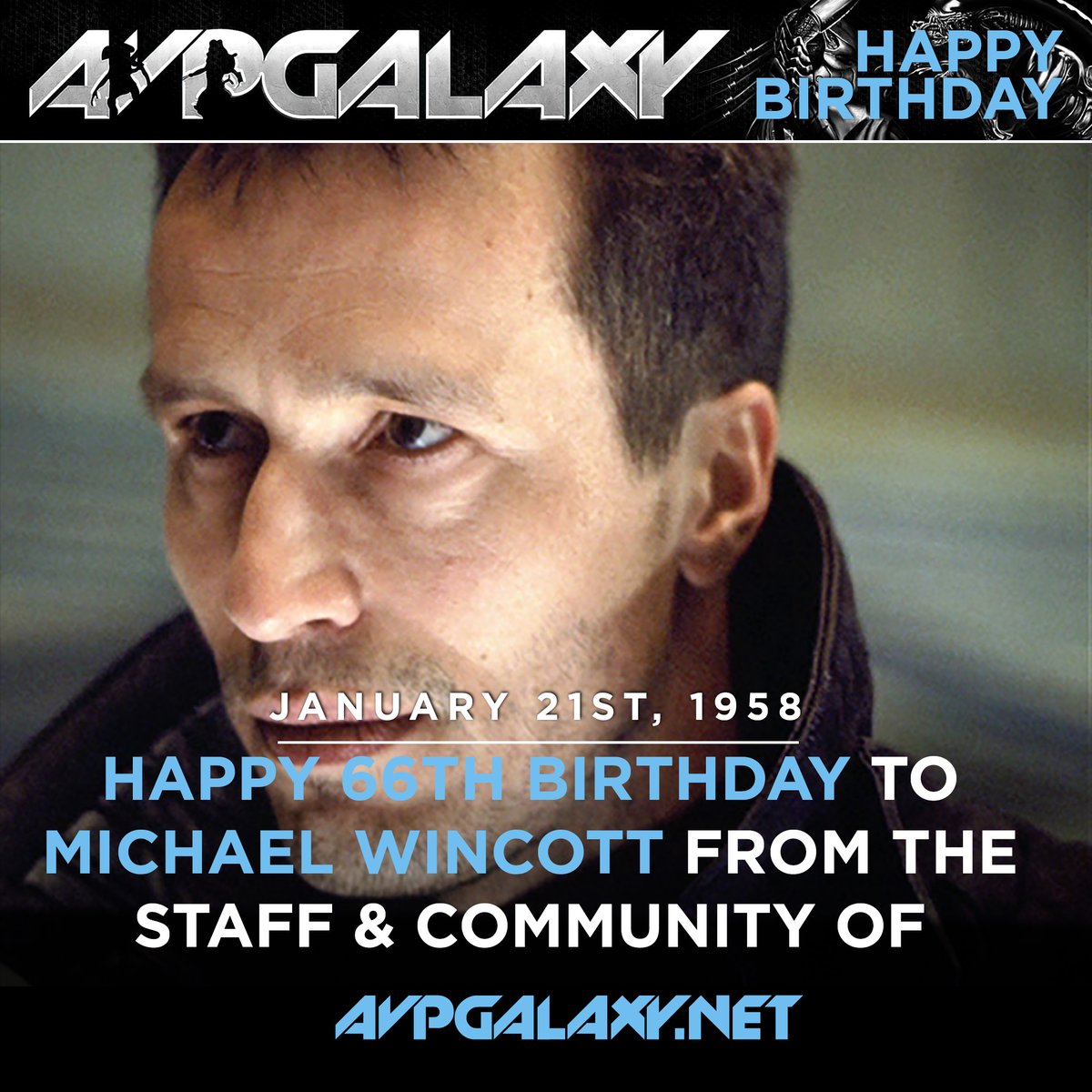 Celebrating his birthday today is Michael Wincott. Everyone at Alien vs. Predator Galaxy would like to wish Alien: Resurrection's Captain Elgyn a happy 66th birthday. #HappyBirthday #HappyBurstday #MichaelWincott #AlienResurrection