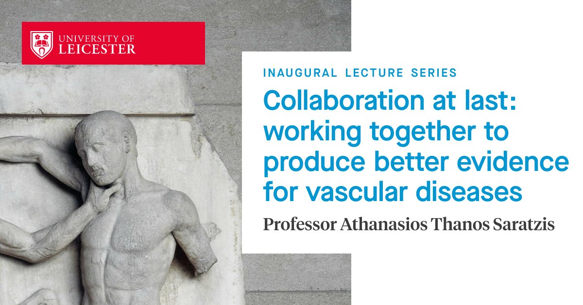 In his inaugural lecture, Professor of Vascular Surgery Athanasios Thanos Saratzis reflects on his career and working together to produce better evidence for vascular diseases. 🗓️Wed 7 Feb 5.30pm 📍Bennett Building 🎫le.ac.uk/professor-sara… #CitizensOfChange @a_saratzis @UoLCVS