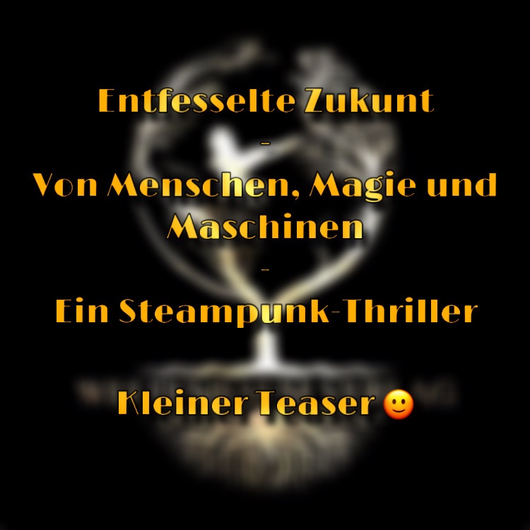 Hallo ihr Lieben, endlich gibt es mal wieder etwas Neues zu berichten. Nach aktuellem Stand wird es wohl sehr bald neue Informationen zu meinen neuen Roman geben, der über den weltenbaumverlag erscheinen wird. Ich freu mich schon richtig darauf! 🙂