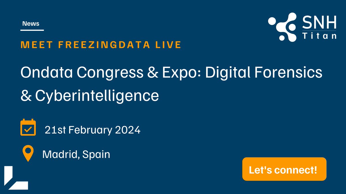 freezingdata's tweet image. On February 21st we will be at the #Ondata Congress &amp;amp; Expo in Madrid 🇪🇸 Come by our stand to learn about our solution for social media investigations, the #SNHTitan. You will also have the chance to receive a live demonstration of our newest version, the #SNHTitanEnterprise!