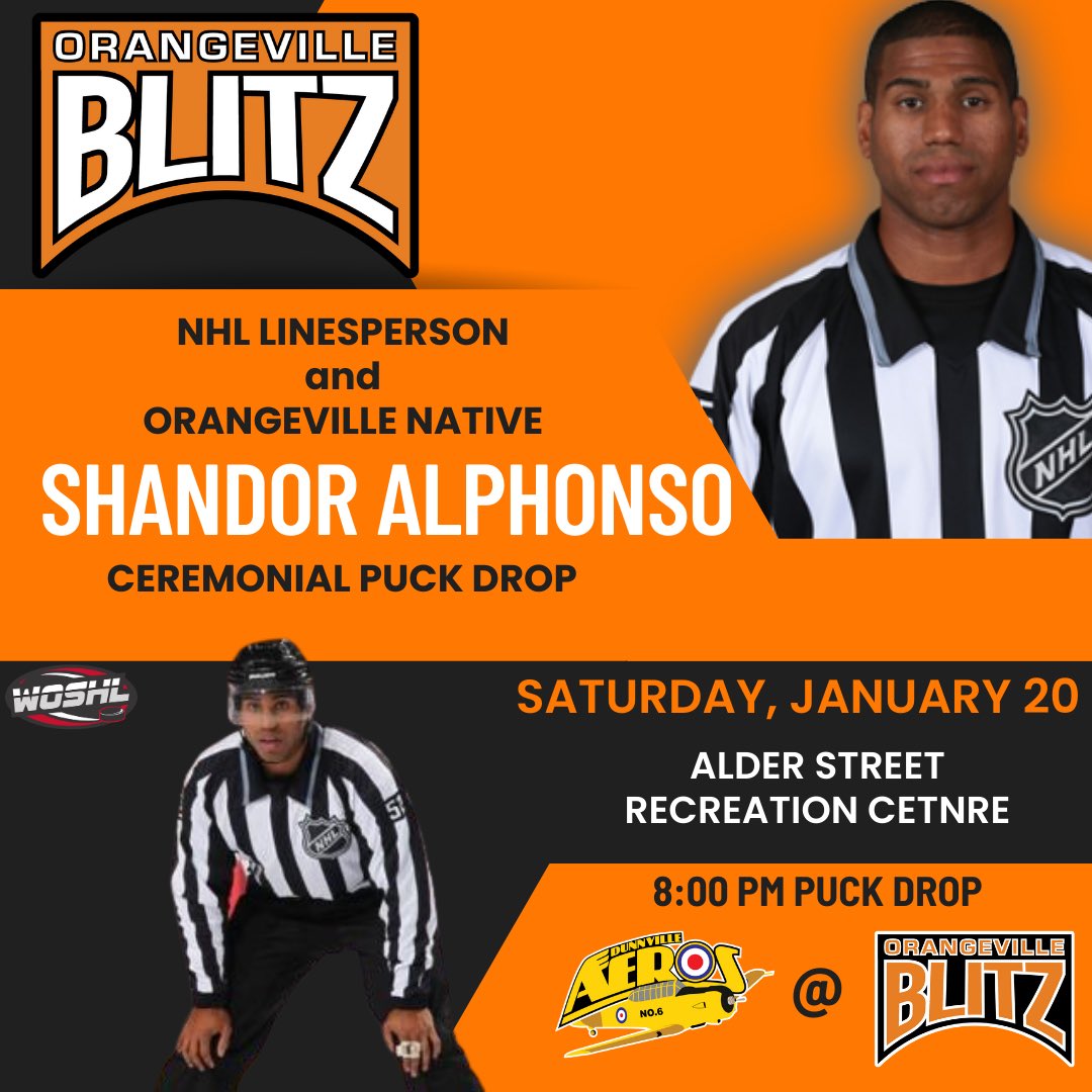 NHL Linesperson and Orangeville native Shandor Alphonso to drop the ceremonial puck tonight!!!

Due to unforeseen circumstances, Paul “Rosey” Rosen will not be able to attend tonight’s game. We are looking forward to having Paul drop the puck at a later date!

#BlitzHockey