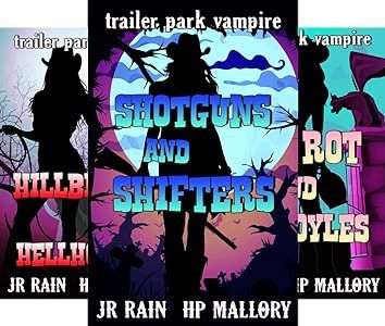 Get the entire Trailer Park Vampire series by HP Mallory and JR Rain for under $5 for a limited time! buff.ly/4b0RSrH (affiliate)