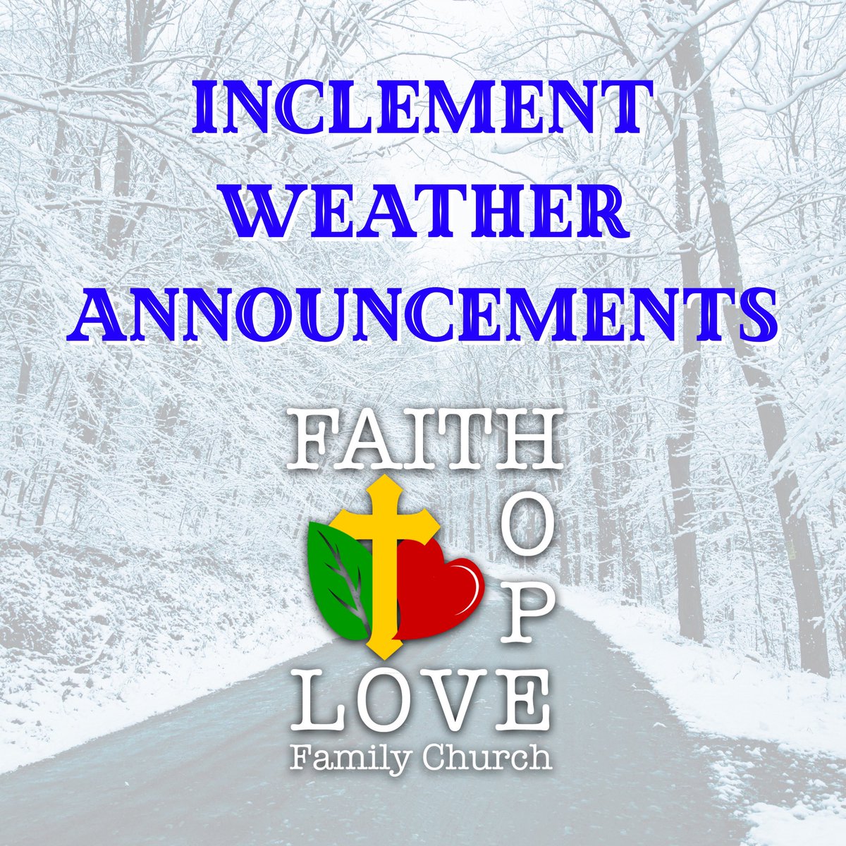FaithHopeLoveFC's tweet photo. No Sunday morning services 1-21-24. 
Out of an abundance of caution, we have decided to have online service only on Sunday, January 21, 2024. Stay safe and warm! https://t.co/4IKGjhMTb9