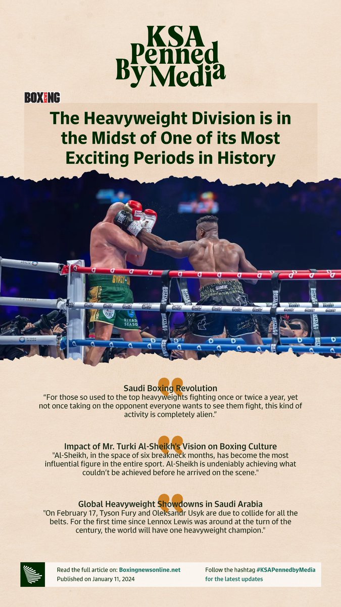 “Right here and right now, we’re in the thick of the party of a lifetime.” Saudi boxing revolution featured in Boxing News online magazine. #KSAPennedbyMedia