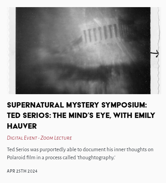 Tonight's Lecture - Ted Serios: The Mind's Eye, with Emily Hauver #TedSerios #MindsEye #EmilyHauver #shannontaggart thelasttuesdaysociety.org/event/supernat…