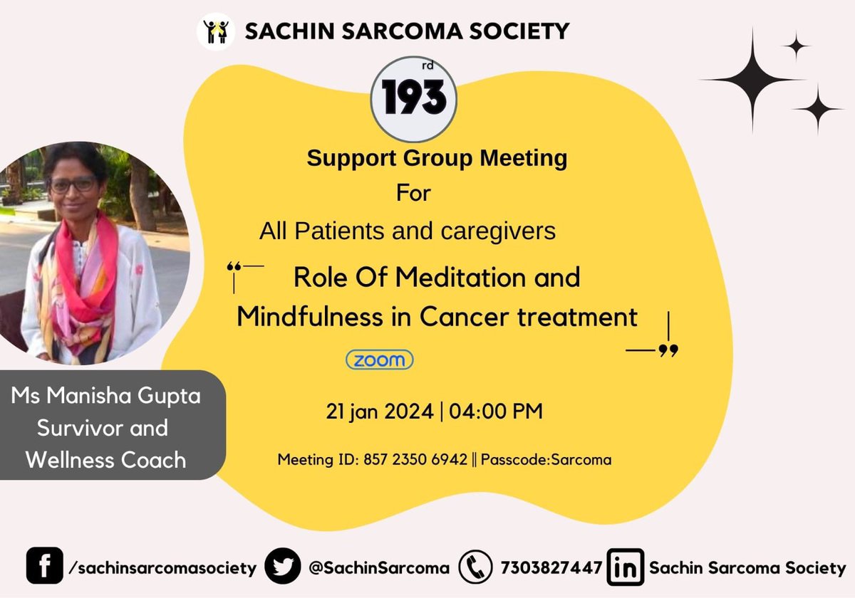SachinSarcoma's tweet photo. Organising 193 th #sarcoma #supportgroup meeting tomorrow where Ms Manisha Gupta , #DFSP patient will talk about role of #Meditation and #Mindfulness during #treatment. She will share how these practices have helped her during her treatment.
#awareness #companionship https://t.co/6dJYHTXpJc