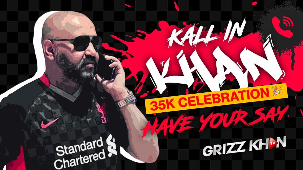 GrizzKhan's tweet photo. Saturday night means 1 thing and 1 thing only ..it’s Kall in Khan ..and tonight is a 35k celebration party call in show 🎉🥳 so see you from 8pm where it’s all about your opinion and agendas https://t.co/prqscEcCms https://t.co/YNlTHRhgSt