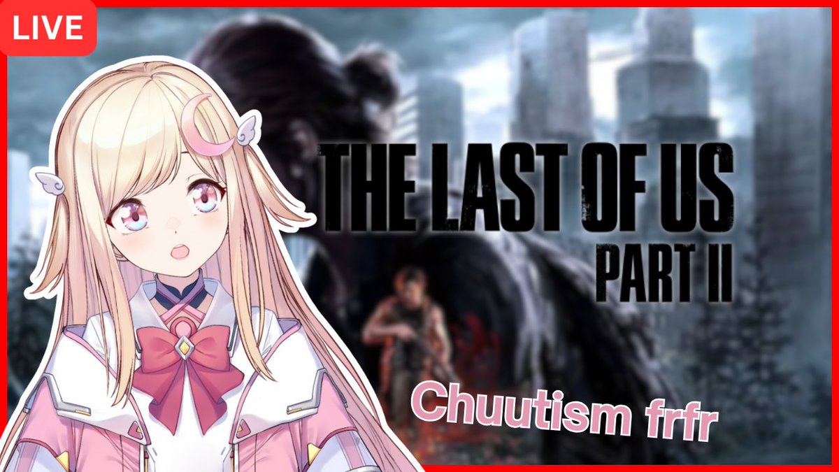 【🔴LIVE】

DAY 2 OF TLOU2 PLAYTHROUGH! 🧟🔫
We're carrying on with our Murder Spree of finding Abby! Let's go fight the WLF! 🩷

COME SAY HI! 🎀

#chuulive~
 twitch.tv/chuutievt

꒰#vtuber #VTuberUprising #VtubersEN #VTUBERSUPPORTCHAIN ꒱