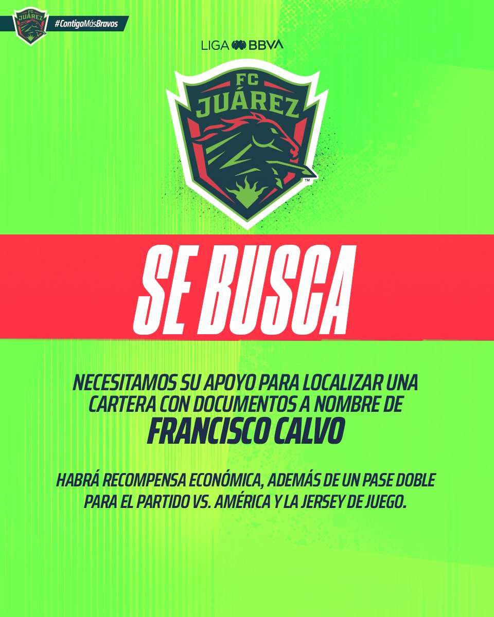 fcjuarezoficial's tweet photo. ⚠️ ATENCIÓN, AFICIÓN ⚠️
Necesitamos de su ayuda para localizar la billetera del jugador FRANCISCO CALVO. 
Se extravió ayer en el estadio durante el partido 🆚️ Cruz Azul. 

Si alguien tiene información, favor de enviar un mensaje.

#ContigoMásBravos https://t.co/kfTE5M4UgO