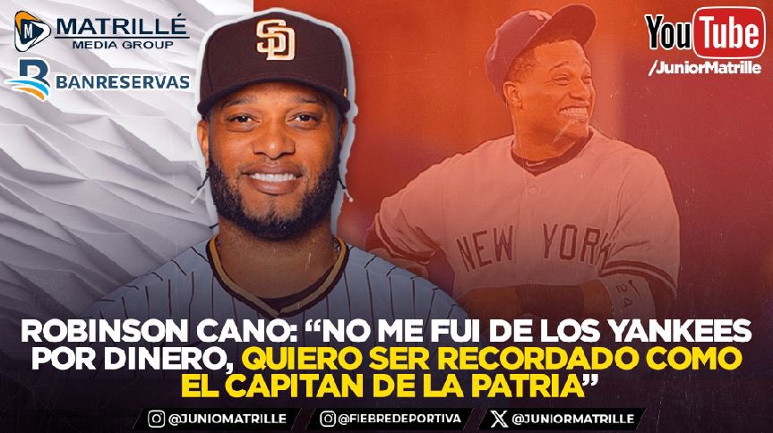Robinson Cano "NO me fui de Yankees por 💰, quiero que me recuerden como el Capitán de la PATRIAhttps://youtu.be/pGj0lffgZnY?si=t-awkwOsSu77-T-5 vía <a href="/YouTube/">YouTube</a>