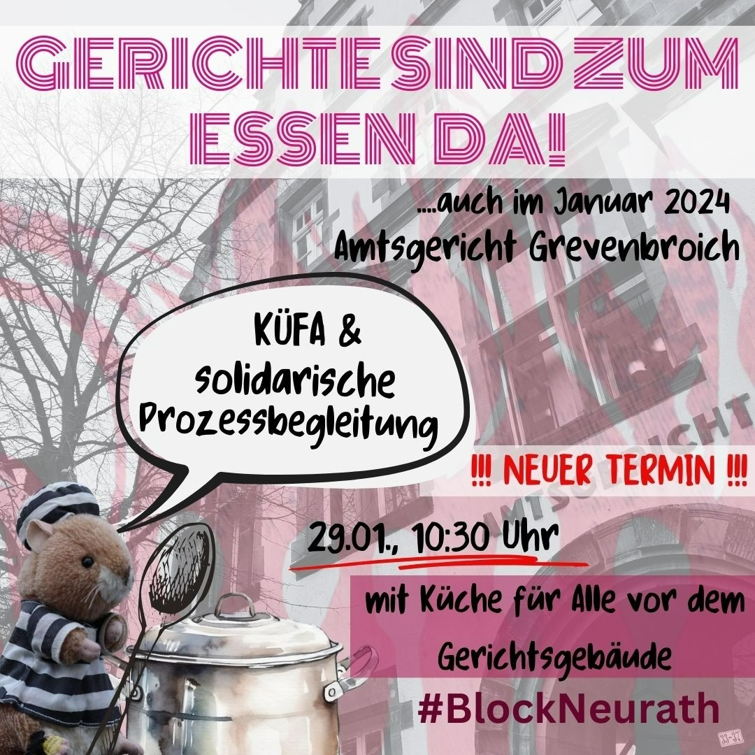 Am Montag, 29.1., 11 Uhr gibt es den nächsten Verhandlungstag gegen die dritte angeklagte Person wegen #BlockNeurath  Kommt vorbei, denn es wird wieder spannend: Der nächste Zeuge war zum Zeitpunkt der Blockade Kraftwerksleiter.  &amp; es gibt Küfa , denn #GerichteSindZumEssenDa